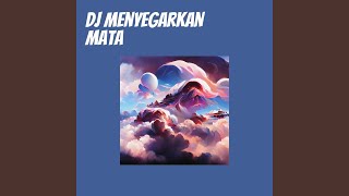 Dj Menyegarkan Mata