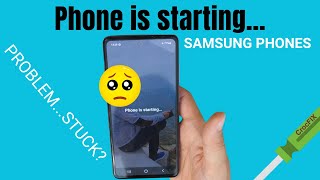 Phone is starting... SAMSUNG phone stuck / fix with CrocFIX