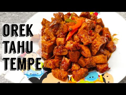 Masak Orek Tahu Tempe
