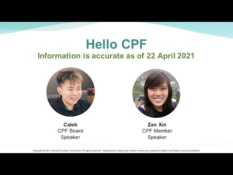 Hello CPF! Webinar Recording (Sharing by CPF volunteer)