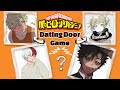 Dating door game  my hero academia  bnha  mha