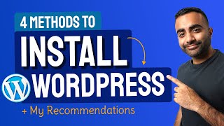 how to install wordpress (4 different ways)   my preferred method