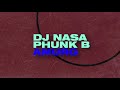 DJ NASA - AMURG ft. Phunk B (AUDIO)