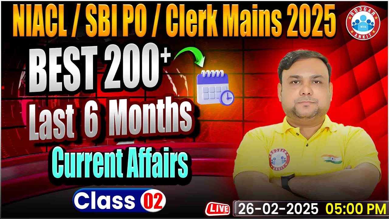 Best 200 Current Affairs #02 | Last 6 Months Current Affairs 2025 ...