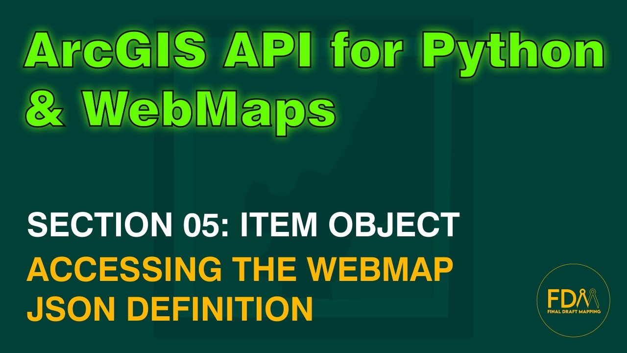 Accessing the WebMap JSON Definition with the ArcGIS API for Python ...