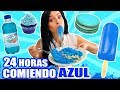 24 HORAS COMIENDO AZUL | RETO SandraCiresArt | All Day Eating Blue Food Challenge