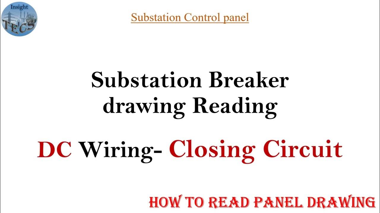Basics of Circuit breakers How to read Drawings and Circuit Breaker