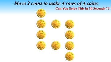 Move 2 coins to make 4 rows of 4 coins || Coins Puzzle || Logical Puzzles