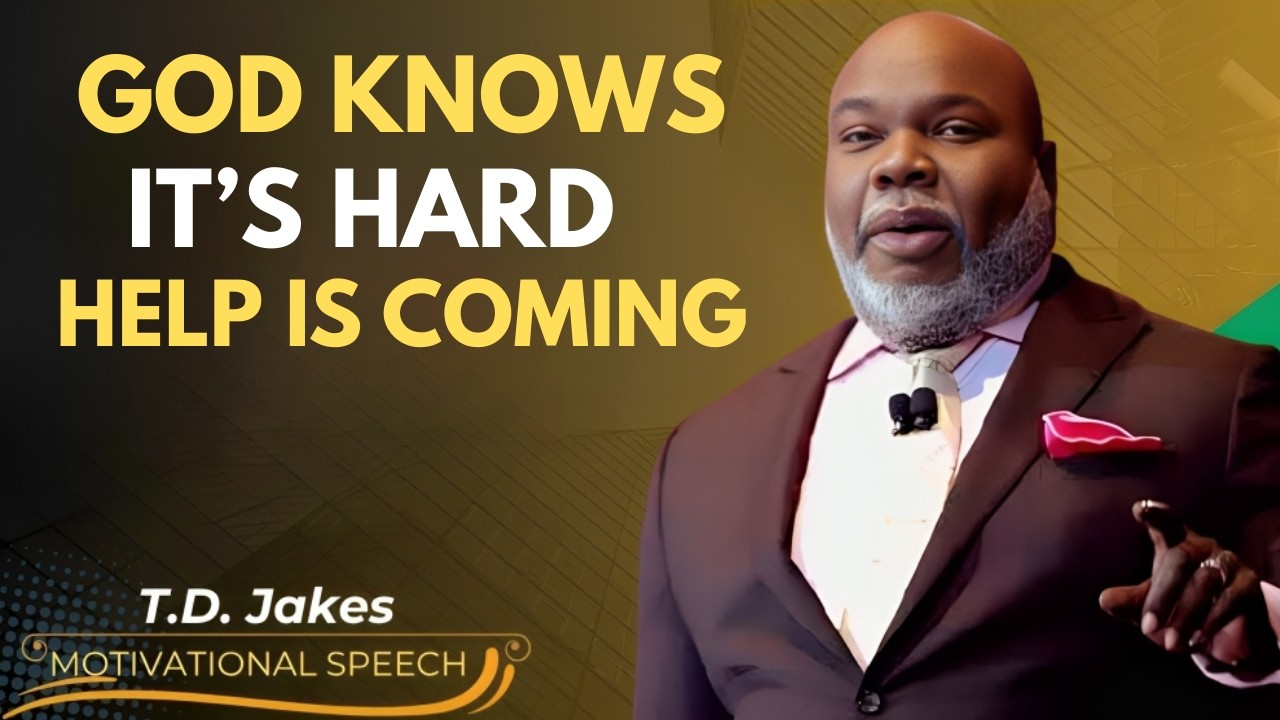 GOD KNOWS IT’S HARD — HELP IS COMING | A LIFE-CHANGING MESSAGE OF HOPE AND DIVINE RESCUE