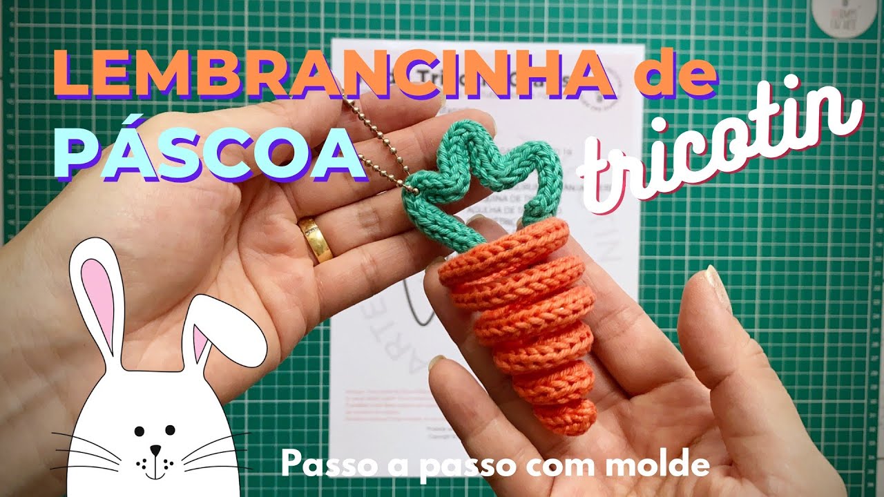 LEMBRANCINHA DE CENOURA EM TRICOTIN PARA PÁSCOA | Aula com passo a passo completo de tricotin.