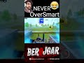 Never Over Smart 😂😂😂 #shorts #viral #bgmi