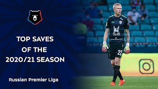 Top Saves of the 2020/21 Season | Russian Premier Liga