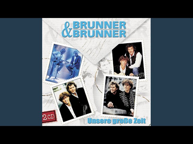 BRUNNER & BRUNNER - NUR DIE LIEBE UND DER ROCK'N'ROLL