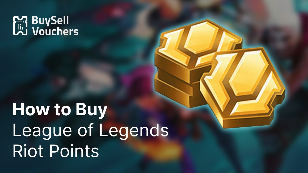 How to Buy League of Legends Riot Points | Purchaser Guide