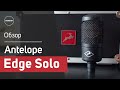 Antelope Edge Solo - Обзор и тест звука. Sound Check