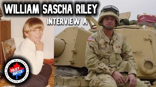 William Sascha Riley Interview 1