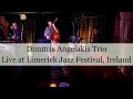 Dimitris Angelakis trio live at Limerick Jazz Festival, Ireland