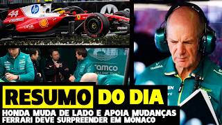🚨RESUMO DO DIA: NEWEY DOENTE, FERRARI DEVE DOMINAR MÔNACO E HONDA MUDA DE LADO | FÓRMULA 1