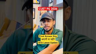 CUET PG 2026 Final Answer Key Out News | Latest Update