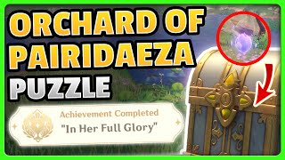 7 Diferent Chests - Orchard of Pairidaeza Hidden Puzzle [In Her Full Glory] | Genshin Impact