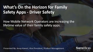 Webinar - What's on the Horizon for Family Safety Apps? screenshot 2