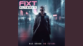 No Future - Max Brhon