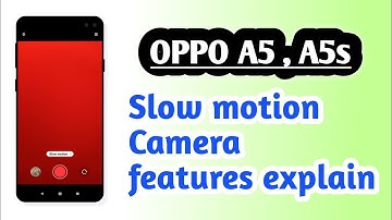 OPPO A5 , A5s , Slow motion camera Hidden features How to use
