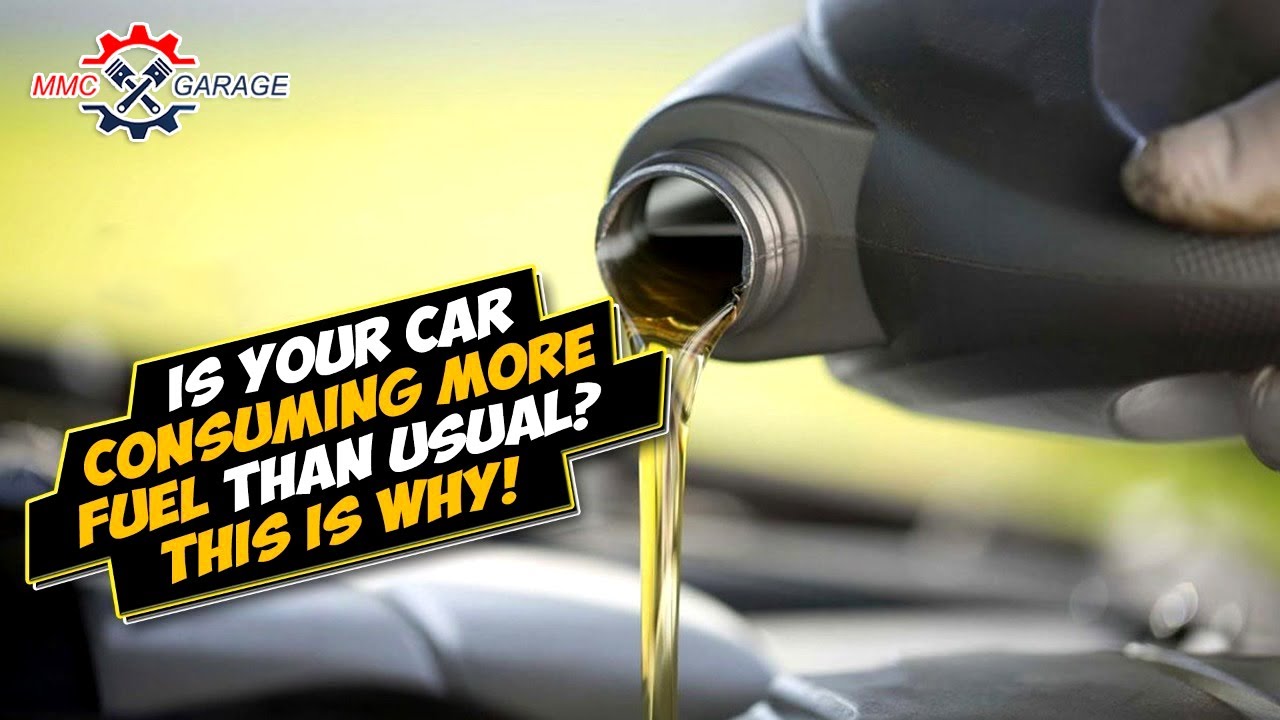 Is Your Car Consuming More Fuel Than Usual This Is Why ! MMC Garage