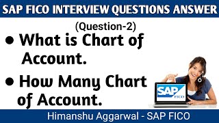 What is Chart of Account and Types of Chart of Accounts in SAPFICO | SAPFICO Interview Question