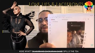 Celebrity KEKE WYATT EX HUSBAND ZACKARIAH DAVID DARRING MAD!! | STEP DEDDY SEASON & DEDDY GONE Profile