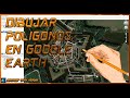 CÓMO CREAR POLÍGONOS EN GOOGLE EARTH #howtogis #googleearth #coordenadas