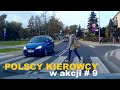 Polscy Kierowcy w akcji #9 🚗