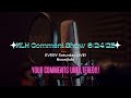 MLH Comment Show!  6/24/23