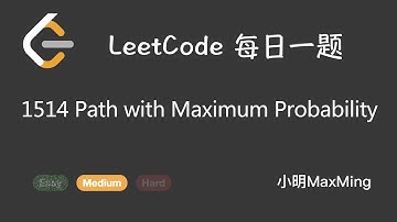 LeetCode 1514 Path with Maximum Probability