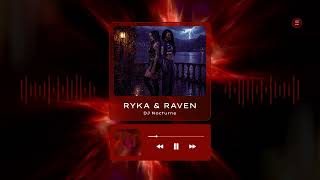 Famous Ryka & Raven Wealth