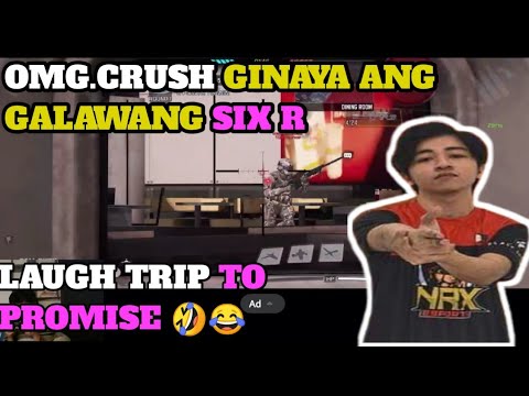 CRUSH GINAYA ANG GALAWAN NG SIX R | LAUGH TRIP TO PROMISE 🤣 | OMG.CRUSH | CRUSH GAMING