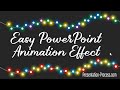 Easy PowerPoint Animation Effect