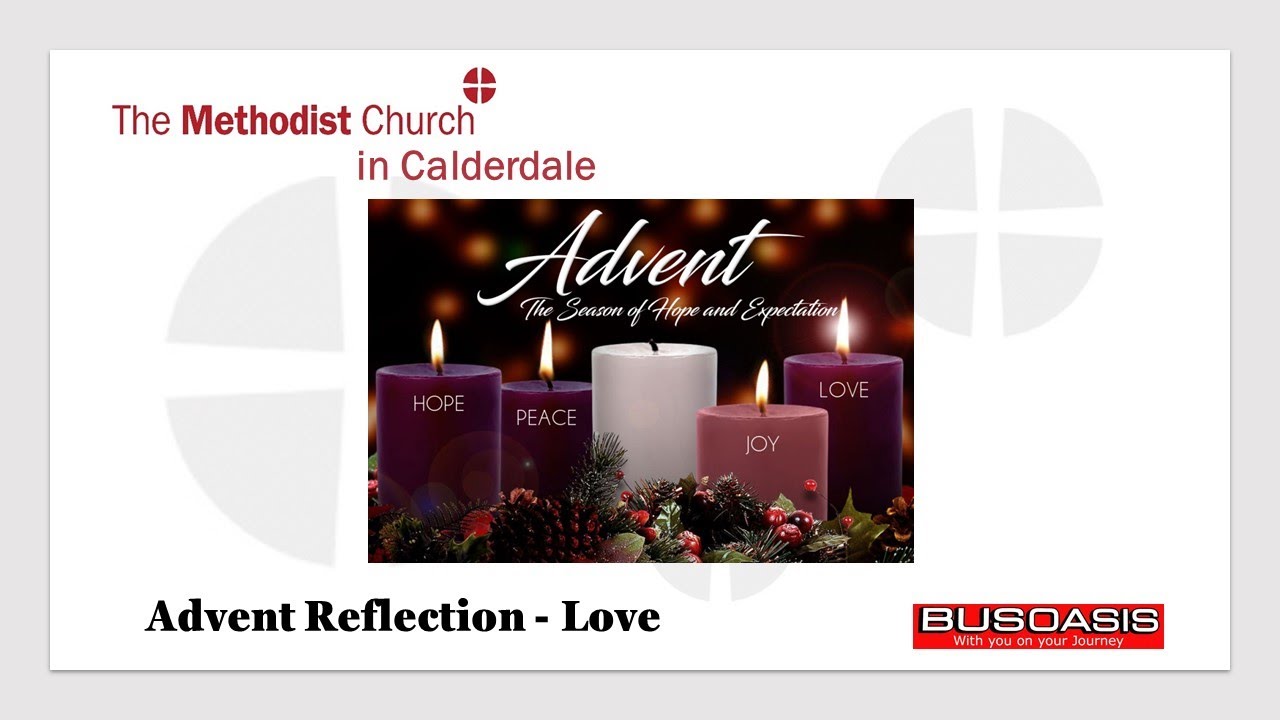 Advent Prayers week 4 Love - YouTube