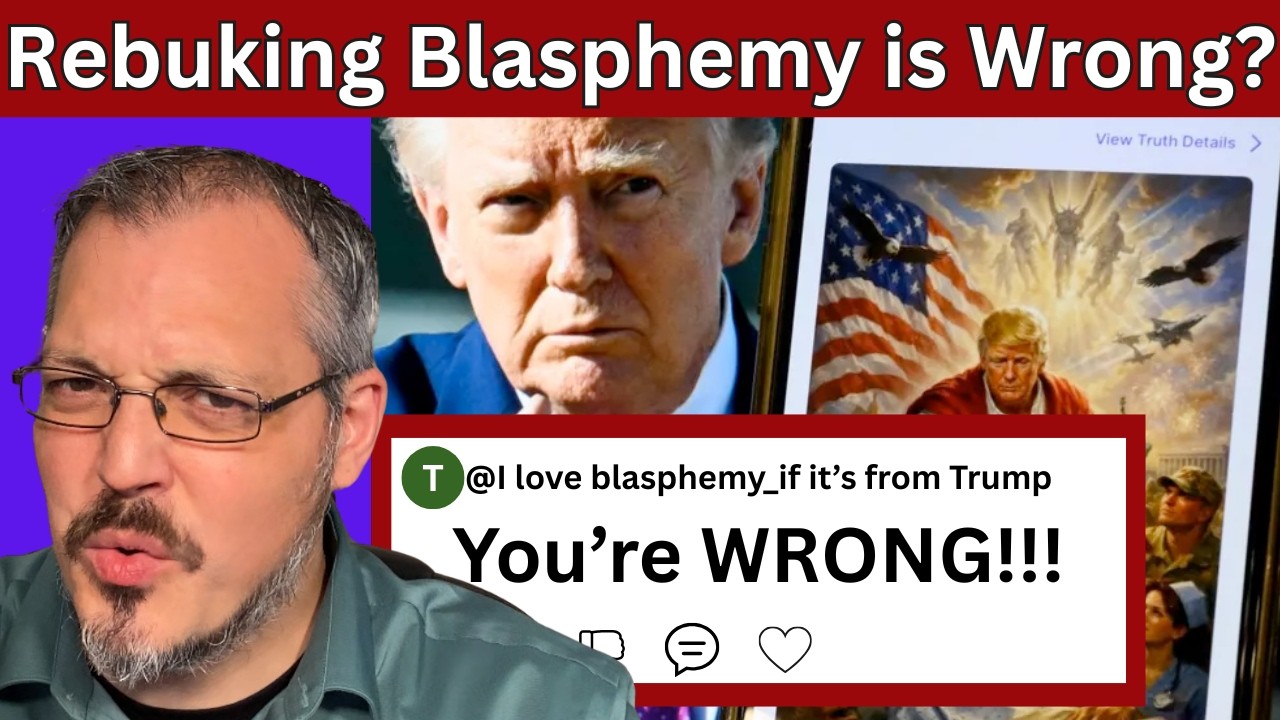 Was REBUKING Trump's blasphemies the GREATER SIN?!!!