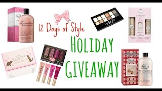 HOLIDAY GIVEAWAY ♥ 12 Days of Style