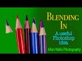 Blending In - A useful Photoshop idea