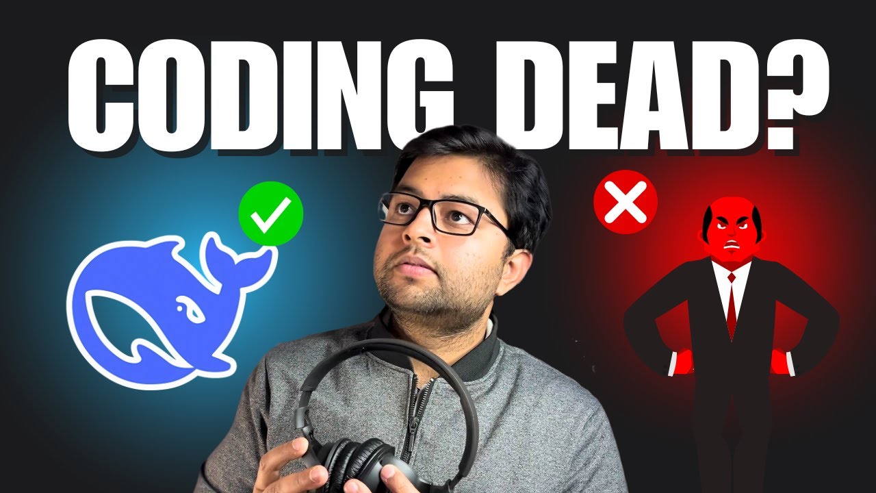 Is Coding Dead in 2025 ? DeepseekR1 | ChatGPT [Hindi] - YouTube
