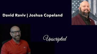 David Raviv | Joshua Copeland | unscripted