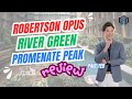 Robertson Opus - Rivergreen - Promenate Peak - 3 Launches. 1 Big Decision. Which Will You Choose?