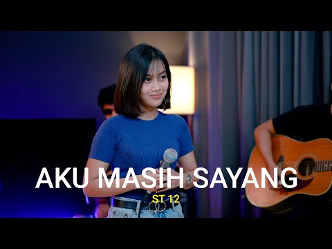 ST 12 - AKU MASIH SAYANG (COVER BY SASA TASIA FT. 3 LELAKI TAMPAN)