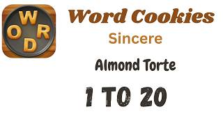 Word Cookies Almond Torte Answers [1 to 20 Levels] | Under Sincere Category