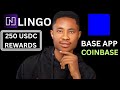 How to Earn 250USDC From Lingo on Base App(Coinbase) - Full Tutorial.