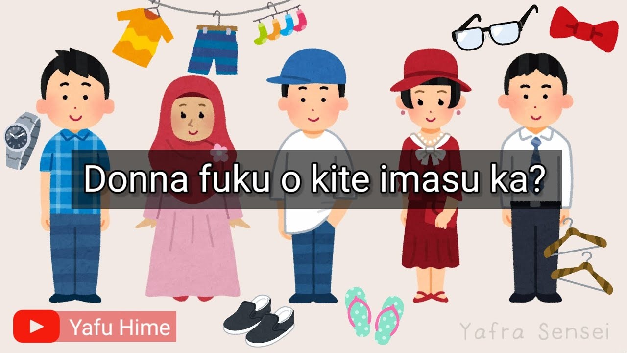 Belajar Bahasa Jepang (Pakaian)