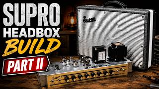 Supro Headbox Build Reaches the Point of No Return - Part 2
