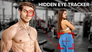 exposing gym creeps w\/ hidden eye tracker